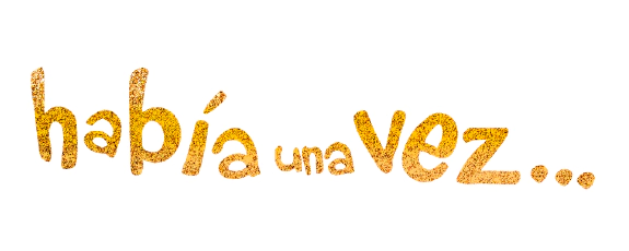 Había una vez