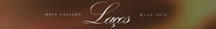 Banner da categoria Coleção Laços