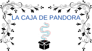 LA CAJA DE PANDORA