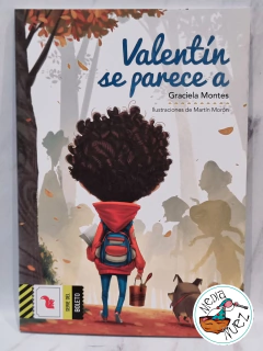 Valentín se parece a