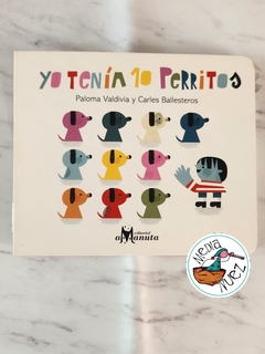 Yo tenía 10 perritos