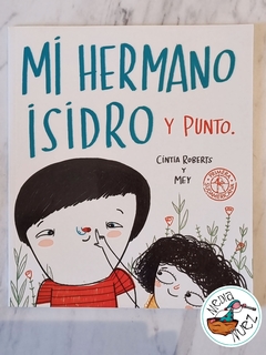 Mi hermano Isidro y punto