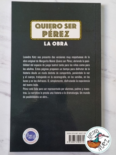 QUIERO SER PÉREZ. LA OBRA - comprar online