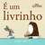 Livro É Um Livrinho
