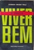 Livro É Fácil Viver Bem