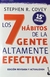 Los 7 hábitos de la gente altamente efectiva - STEPHEN R COVEY
