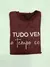 Tshirt Algodao Tudo Vem