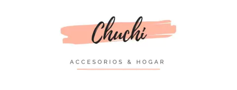 Chuchi acceorios & hogar