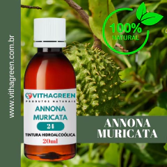 24 - ANNONA MURICATA - TINTURA HIDROALCOÓLICA - 20ML