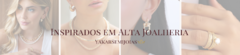 Banner da categoria Inspirados em Alta Joalheria