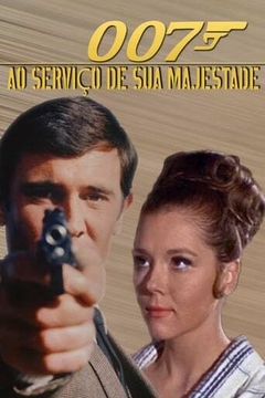 007-06 A Serviço Secreto de Sua Majestade (1969) - Na Escolha de 10 filmes ou desenhos, o Pen-Drive será grátis...Aproveite!