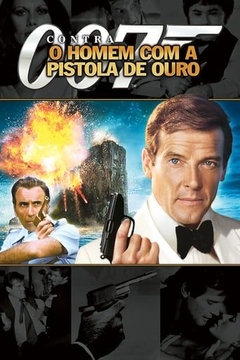 007-09 Contra o Homem com a Pistola de Ouro (1974) - Na Escolha de 10 filmes ou desenhos, o Pen-Drive será grátis...Aproveite!