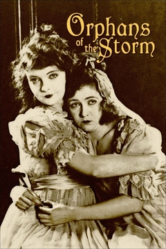 1921 Órfãos da Tempestade (Orphans of the Storm) - D. W. Griffith (Legendado) - Na Escolha de 10 filmes ou desenhos, o Pen-Drive será grátis...Aprovei