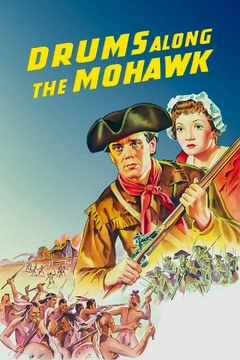 1939 Drums Along The Mohawk (Legendado) - Na Escolha de 10 filmes ou desenhos, o Pen-Drive será grátis...Aproveite!