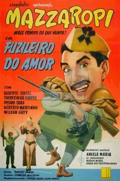 1956 Mazzaropi - Fuzileiro Do Amor (Nacional) - Na Escolha de 10 filmes ou desenhos, o Pen-Drive será grátis...Aproveite!