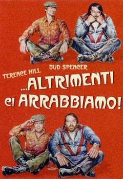 1974 ...Altrimenti Ci Arrabbiamo (Bud Spencer Terence Hill) (Legendado) - Na Escolha de 10 filmes ou desenhos, o Pen-Drive será grátis...Aproveite!