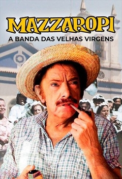 1979 Mazzaropi - A Banda Das Velhas Virgens (Nacional) - Na Escolha de 10 filmes ou desenhos, o Pen-Drive será grátis...Aproveite!