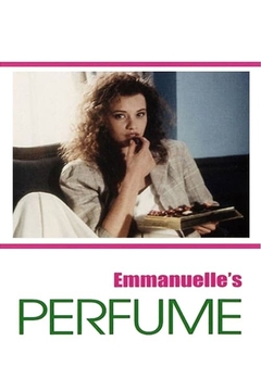 1993 Emmanuelle_s Perfume (Dublado) - Na Escolha de 10 filmes ou desenhos, o Pen-Drive será grátis...Aproveite!