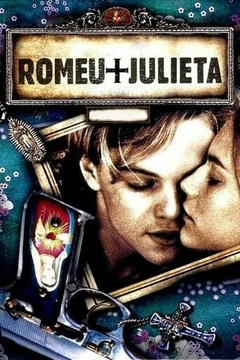 1996 Romeu + Julieta (Dublado) - Na Escolha de 10 filmes ou desenhos, o Pen-Drive será grátis...Aproveite!