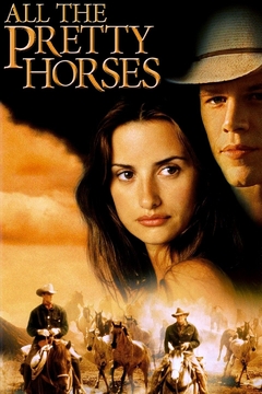 2000 All The Pretty Horses (Legendado) - Na Escolha de 10 filmes ou desenhos, o Pen-Drive será grátis...Aproveite!