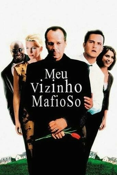 2000 Meu Vizinho Mafioso (Dublado) - Na Escolha de 10 filmes ou desenhos, o Pen-Drive será grátis...Aproveite!