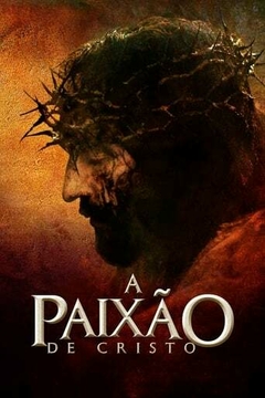 2004 A Paixão de Cristo (Dublado) - Na Escolha de 10 filmes ou desenhos, o Pen-Drive será grátis...Aproveite!