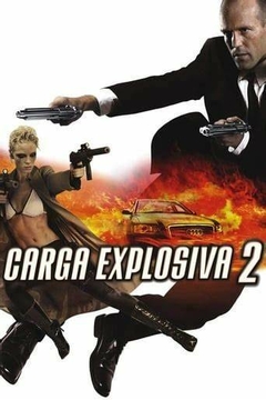 2005 Carga Explosiva 2 (Dublado) - Na Escolha de 10 filmes ou desenhos, o Pen-Drive será grátis...Aproveite!