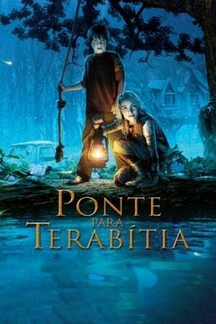 2007 Ponte para Terabítia (Dublado) - Na Escolha de 10 filmes ou desenhos, o Pen-Drive será grátis...Aproveite!