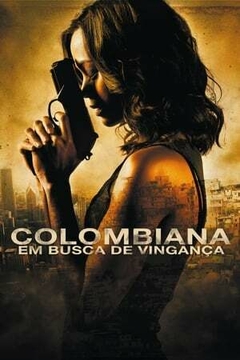 2011 Colombiana - Em Busca de Vingança (Dublado) - Na Escolha de 10 filmes ou desenhos, o Pen-Drive será grátis...Aproveite!