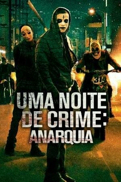 2014 Uma Noite de Crime - Anarquia (Dublado) - Na Escolha de 10 filmes ou desenhos, o Pen-Drive será grátis...Aproveite!