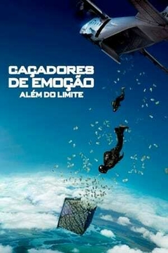 2015 Caçadores de Emoção - Além do Limite (Dublado) - Na Escolha de 10 filmes ou desenhos, o Pen-Drive será grátis...Aproveite!