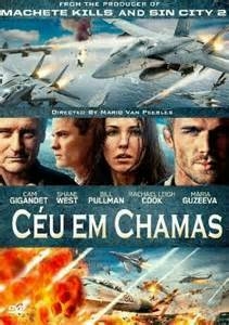 2015 Céu em Chamas (Dublado) - Na Escolha de 10 filmes ou desenhos, o Pen-Drive será grátis...Aproveite! - comprar online