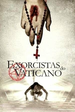 2015 Exorcistas do Vaticano (Dublado) - Na Escolha de 10 filmes ou desenhos, o Pen-Drive será grátis...Aproveite!