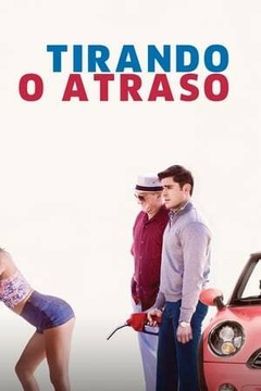 2016 Tirando o Atraso (Dublado) - Na Escolha de 10 filmes ou desenhos, o Pen-Drive será grátis...Aproveite!