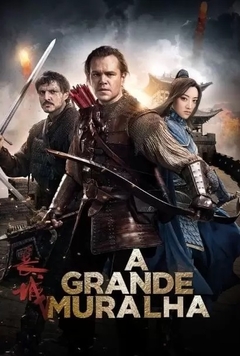 2017 A Grande Muralha (Dual Audio) - Na Escolha de 10 filmes ou desenhos, o Pen-Drive será grátis...Aproveite!