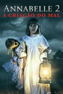 2017 Annabelle 2 - A Criação do Mal (Dublado) - Na Escolha de 10 filmes ou desenhos, o Pen-Drive será grátis...Aproveite!