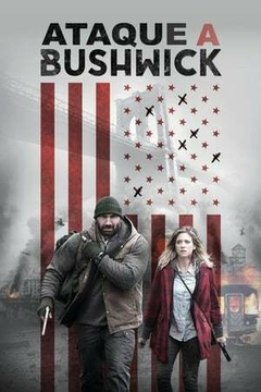 2017 Ataque a Bushwick (Dublado) - Na Escolha de 10 filmes ou desenhos, o Pen-Drive será grátis...Aproveite!