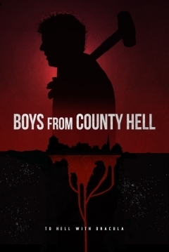 2020 Boys From County Hell - Na compra de 10 filmes ou desenhos, o Pen-Drive será grátis...Aproveite!