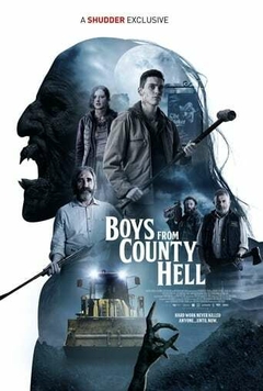 2021 Boys from County Hell - Na Escolha de 10 filmes ou desenhos, o Pen-Drive será grátis...Aproveite!