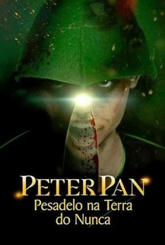 Peter Pan's Neverland Nightmare