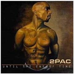 2Pac 2001 - Until The End Of Time (Deluxe) - Na Escolha de 10 álbuns musicais, 10 filmes ou desenhos, o Pen-Drive será grátis...Aproveite!