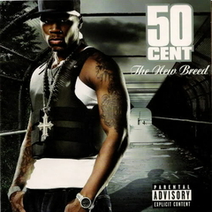 50 Cent 2003 - The New Breed (Deluxe) - Na Escolha de 10 álbuns musicais, 10 filmes ou desenhos, o Pen-Drive será grátis...Aproveite!