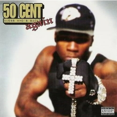 50 cent 2004 - Guess Who`s Back...Again (Deluxe) - Na Escolha de 10 álbuns musicais, 10 filmes ou desenhos, o Pen-Drive será grátis...Aproveite!