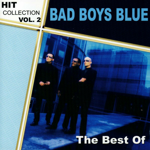 Bad Boys Blue 2006 - Hitcollection Vol. 2 - The Best Of - Na escolha de 10 álbuns musicais, 10 filmes ou desenhos, o Pen-Drive será grátis...Aproveite! - comprar online