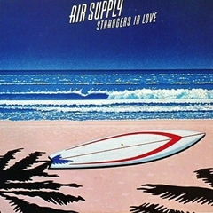 Air Supply 1976 - Strangers In Love - Na Escolha de 10 álbuns musicais, 10 filmes ou desenhos, o Pen-Drive será grátis...Aproveite!