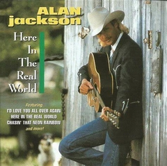 Alan Jackson 1990 - Here In The Real World - Na Escolha de 10 álbuns musicais, 10 filmes ou desenhos, o Pen-Drive será grátis...Aproveite!