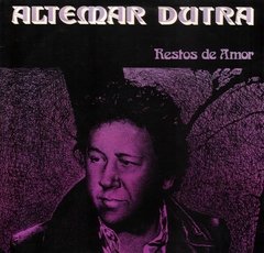 Altemar Dutra 1972 - Restos de Amor - Na escolha de 10 álbuns musicais, 10 filmes ou desenhos, o Pen-Drive será grátis...Aproveite!