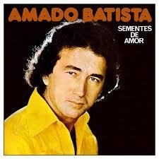 Amado Batista 1978 - Sementes de Amor - Na escolha de 10 álbuns musicais, 10 filmes ou desenhos, o Pen-Drive será grátis...Aproveite! - comprar online