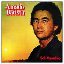 Amado Batista 1982 - Sol Vermelho - Na escolha de 10 álbuns musicais, 10 filmes ou desenhos, o Pen-Drive será grátis...Aproveite!