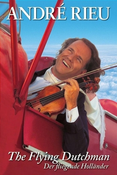 André Rieu (VIDEO) - The Flyng (2004) - Na Escolha de 10 álbuns musicais, 10 filmes ou desenhos, o Pen-Drive será grátis...Aproveite!